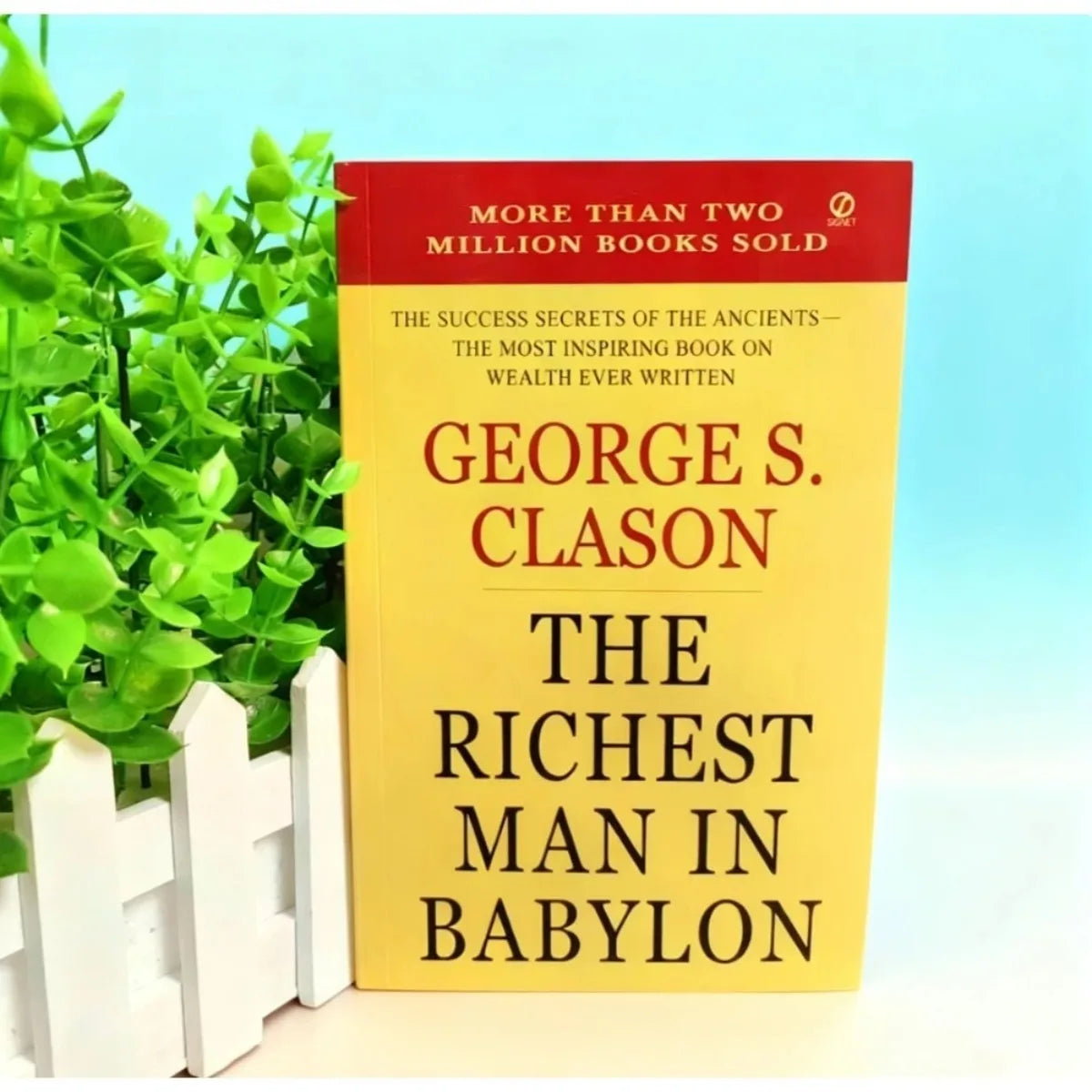 The Richest Man in Babylon By George S. Clason | Ancient Success Secrets Wealth Management Personal Finance Self-Help Book