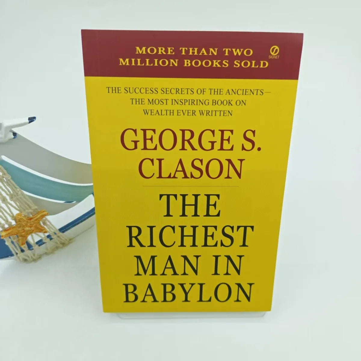 The Richest Man in Babylon By George S. Clason | Ancient Success Secrets Wealth Management Personal Finance Self-Help Book