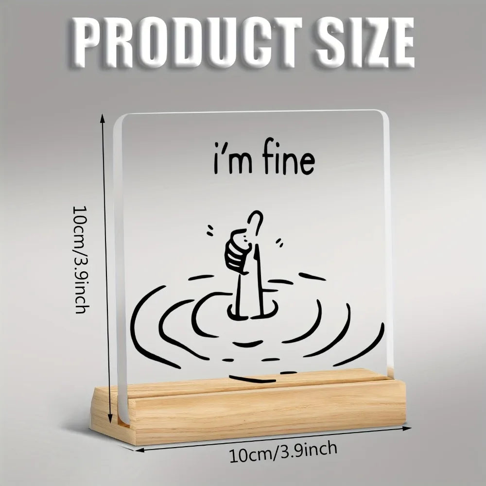 2D Funny "I'm Good" Logo - Minimalist Black and White Design Acrylic Desktop Decoration, Home Office, New Year Decoration Gift
